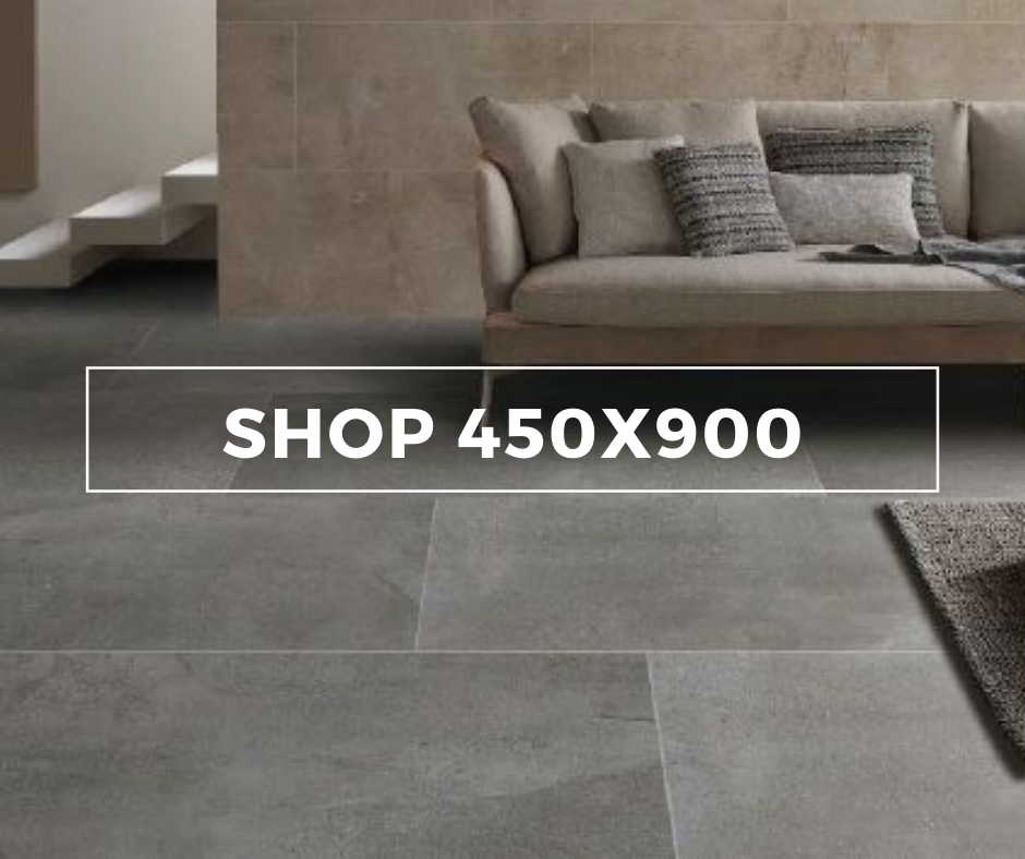 450x900mm Tiles